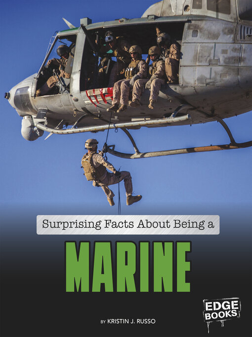 Title details for Surprising Facts About Being a Marine by Kristin J Russo - Wait list